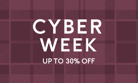 Cyber Week | Up to 30% off